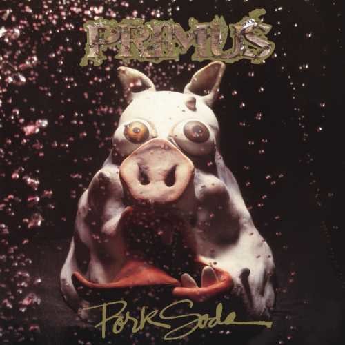 Primus - Pork Soda album cover.
