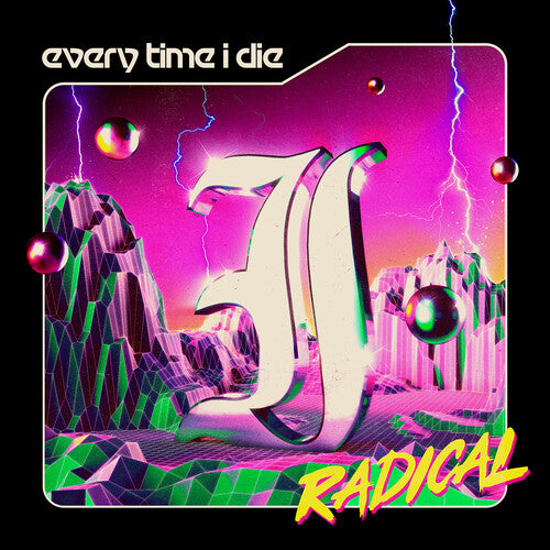 Every Time I Die - Radical album cover.