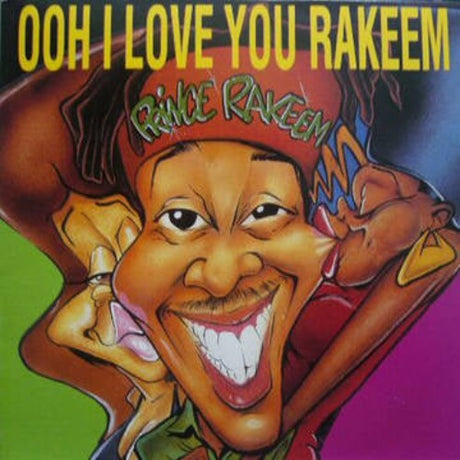 Prince Rakeem Ooh I Love You Rakeem/Sexcapades Album Cover