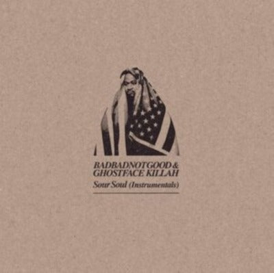 BadBadNotGood & Ghostface Killah Sour Soul (Instrumentals) Album Cover