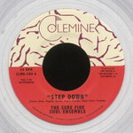 The Sure Fire Soul Ensemble Step Down 7 inch vinyl