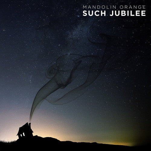 Mandolin Orange - Such Jubilee album cover.