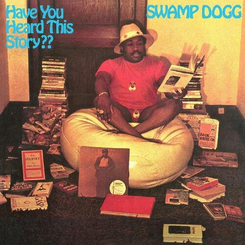 Swamp Dogg - Have You Heard This Story? album cover.