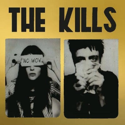 The Kills No Wow (Tchad Blake Mix 2022) Album Cover