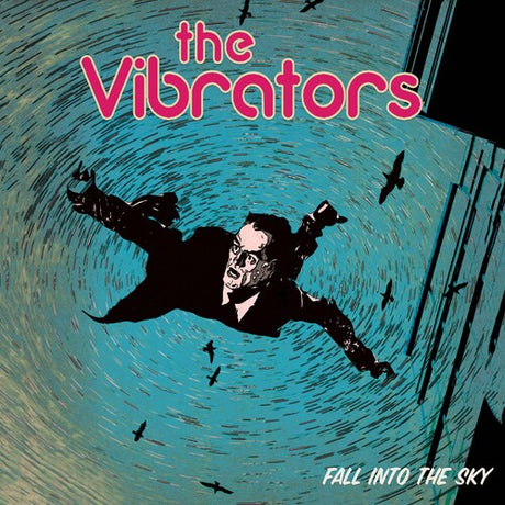 The Vibrators - Fall Into the Sky album cover.