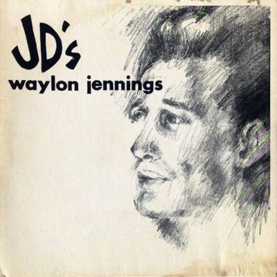 Waylon Jennings At JD's Album Cover