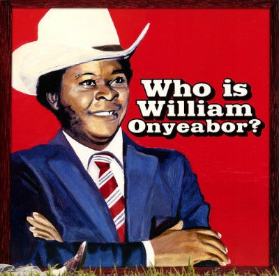 World Psychedelic Classics 5: Who is William Onyeabor? Album Cover