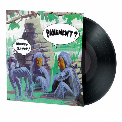 Pavement - Wowee Zowee album cover and black vinyl.